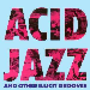 Acid Jazz And Other Illicit Grooves - Cover