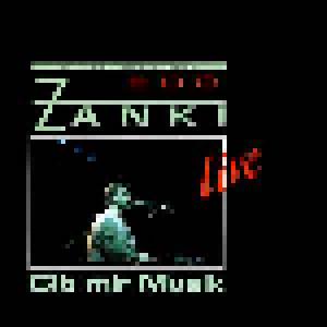 Edo Zanki: Gib Mir Musik - Cover