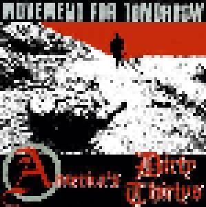 America's Dirty Thirtys: Movement For Tomorrow (CD) - Bild 1