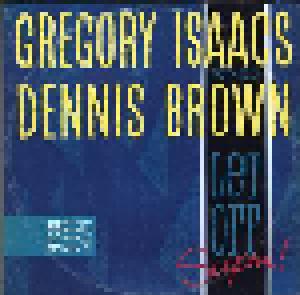 Gregory Isaacs & Dennis Brown: Let Off Supm! - Cover