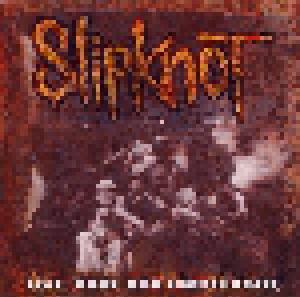 Slipknot: Live, Rare And Unreleased - Cover