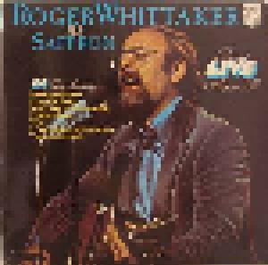 Roger Whittaker: Roger Whittaker Live With Saffron - Cover