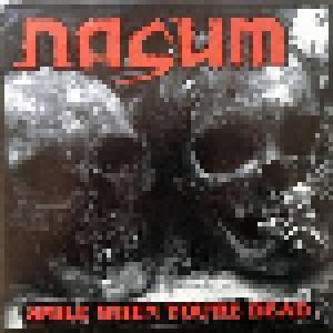 Psycho, Nasum: Smile When You're Dead / Fuego Y Azufre! - Cover