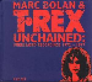 Marc Bolan & T. Rex: Unchained: Unreleased Recordings 1972 -1977 - Cover