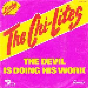 The Chi-Lites: Devil Is Doing His Work, The - Cover