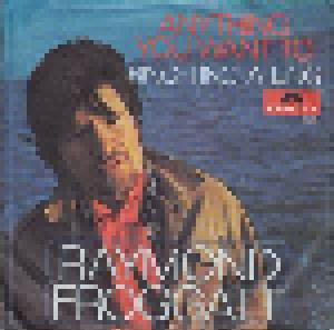Raymond Froggatt: Anything You Want To - Cover
