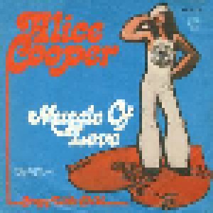 Alice Cooper: Muscle Of Love (7") - Bild 1