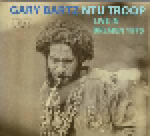 Gary Bartz NTU Troop: Live In Bremen 1975 - Cover