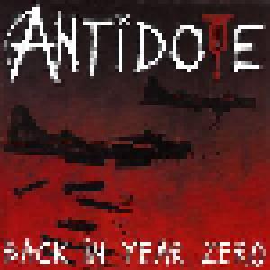 Antidote: Back In Year Zero - Cover