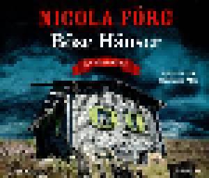 Nicola Förg: Böse Häuser - Cover