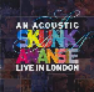 Skunk Anansie: Acoustic Skunk Anansie In London, An - Cover