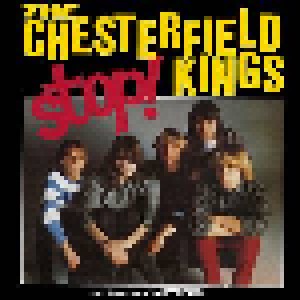 Cover - Chesterfield Kings, The: Stop!