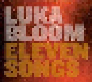 Cover - Luka Bloom: Eleven Songs