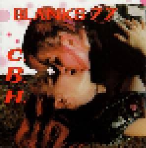 Blanks 77: C . B . H . - Cover