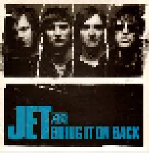 Jet: Bring It On Back - Cover