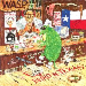 W.A.S.P.: Blind In Texas (7") - Bild 1