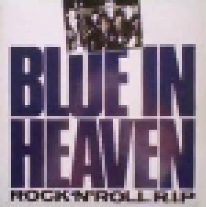 Cover - Blue In Heaven: Rock'n'Roll R.I.P.