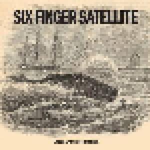 Six Finger Satellite: Good Year For Hardness, A - Cover