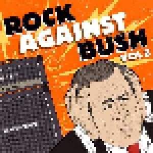 Rock Against Bush Vol. 2 - Cover