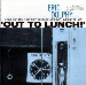Cover - Eric Dolphy: Out To Lunch!