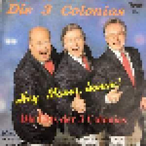 Die 3 Colonias: Hey Mama, Komm! / Die Hits Der 3 Colonias (Potpourri) - Cover
