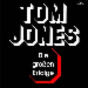 Tom Jones: Großen Erfolge, Die - Cover