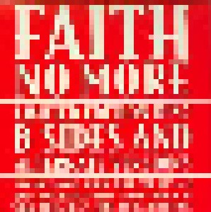 Cover - Faith No More: B Sides And Alternate Versions