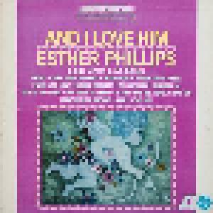 Esther Phillips: And I Love Him - Cover