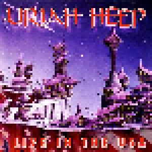 Uriah Heep: Live In The USA (CD) - Bild 1