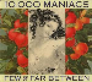 10,000 Maniacs: Few & Far Between (Single-CD) - Bild 1