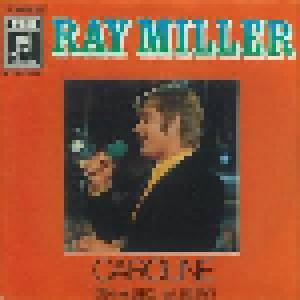 Ray Miller: Caroline - Cover