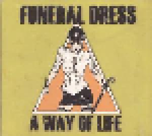 Funeral Dress: Way Of Life, A - Cover