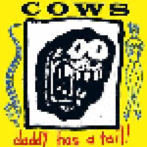 Cows: Daddy Has A Tail ! - Cover