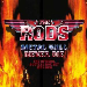 The Rods: Metal Will Never Die / The Official Bootleg Box Set 1981-2010 - Cover