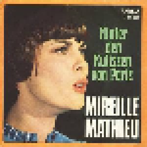 Mireille Mathieu: Hinter Den Kulissen Von Paris (7") - Bild 1