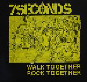 7 Seconds: Walk Together, Rock Together - Cover