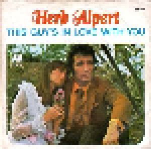 Herb Alpert & The Tijuana Brass: This Guy's In Love With You (7") - Bild 1