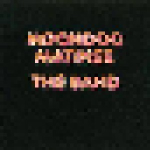 The Band: Moondog Matinee (LP) - Bild 2