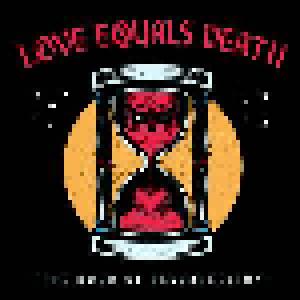 Love Equals Death: Hour Of Resurrection, The - Cover