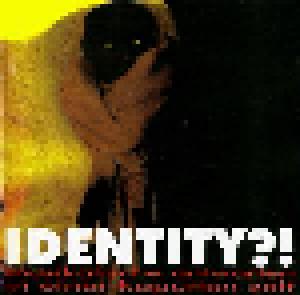 Identity?! Musikalische Antworten In Einer Kaputten Zeit - Cover