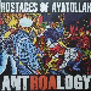Cover - Hostages Of Ayatollah: Anthoalogy