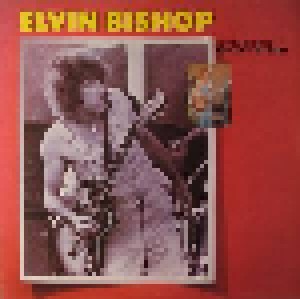 Cover - Elvin Bishop: Is You Is Or Is You Ain't My Baby
