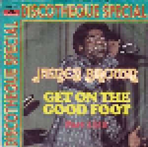 James Brown: Get On The Good Foot (7") - Bild 1