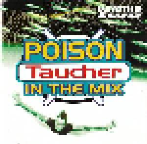 Poison In The Mix Vol. 2 - Cover