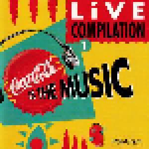 Coca-Cola Is The Music / Live Compilation 1 - Cover