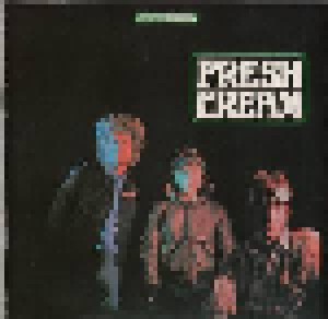 Cream: Fresh Cream (CD) - Bild 1