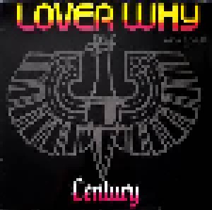 Century: Lover Why (12") - Bild 1