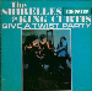 The Shirelles & King Curtis: Give A Twist Party - Cover
