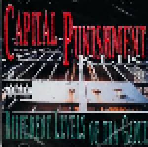 Capital Punishment Klik: Different Levels Of Tha Game - Cover