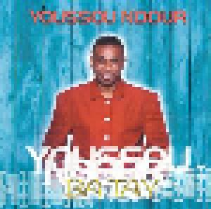 Youssou N'Dour: Ba Tay - Cover